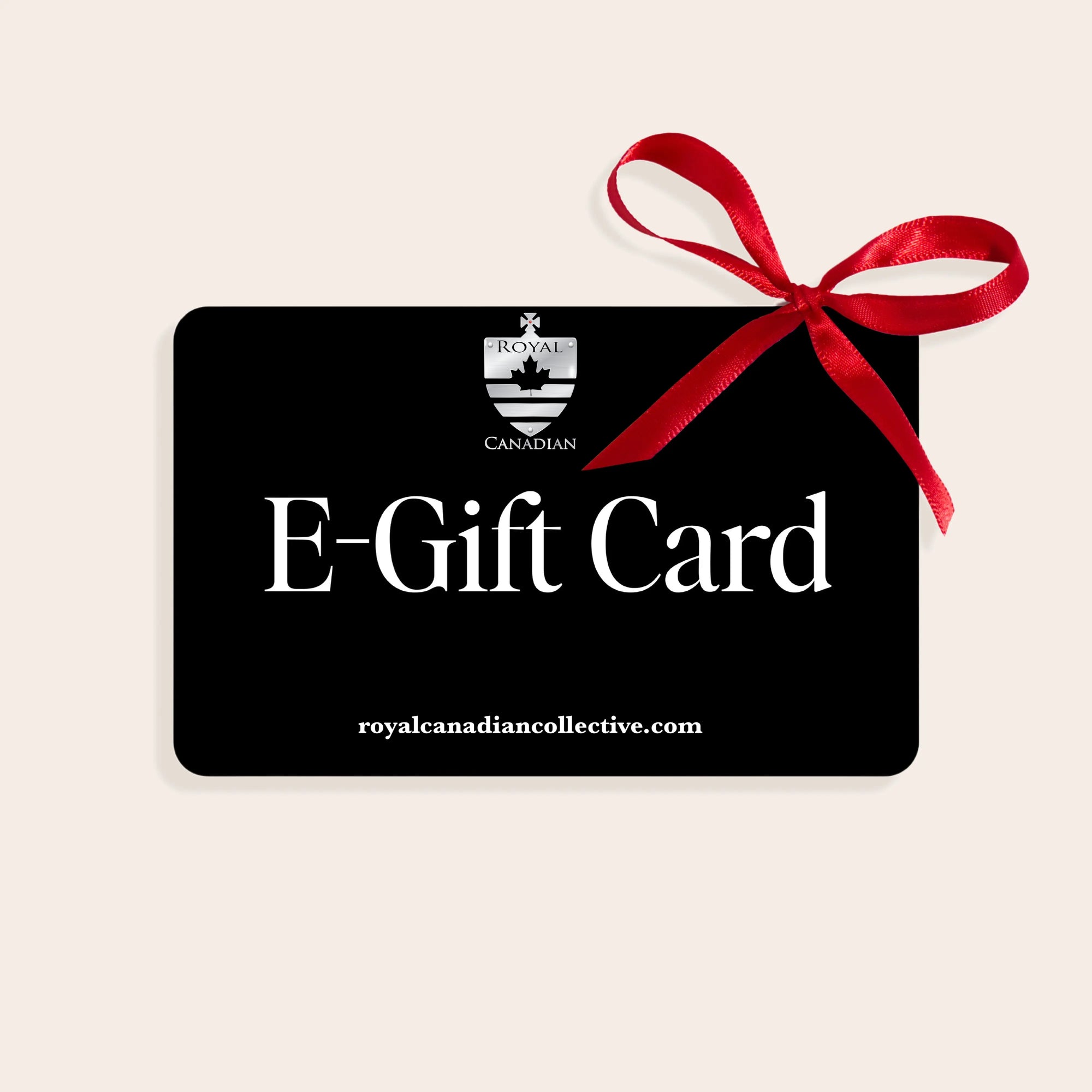 Royal Canadian Collective E-Gift Card